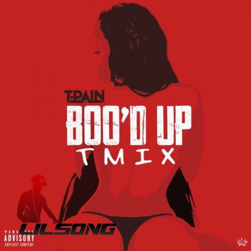 T-Pain - Bood Up (Remix)